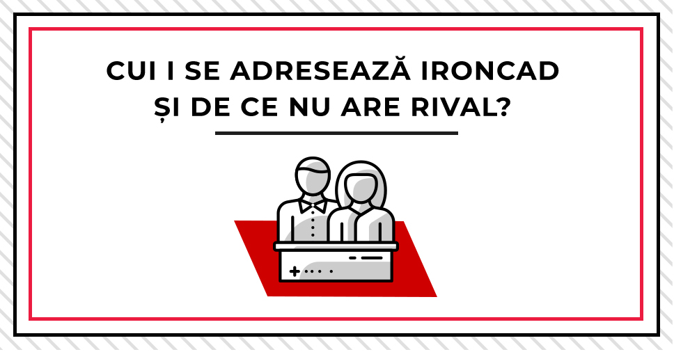 Cui i se adresează IRONCAD și de ce nu are rival?