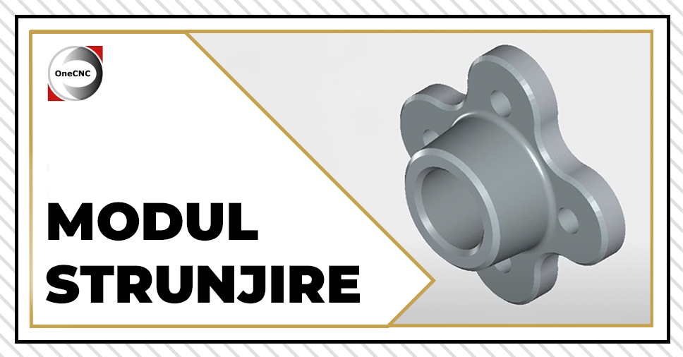 Faceți cunoștință cu modulul de strunjire OneCNC - IronCAD